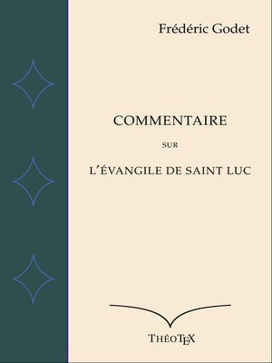 cover image of Commentaire sur l'Évangile de Saint Luc